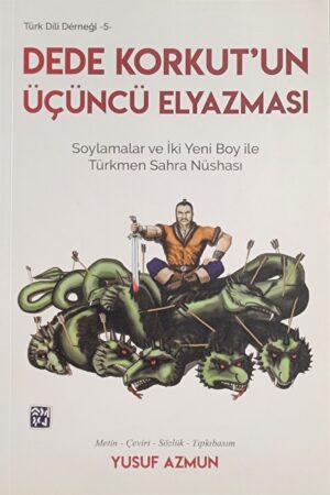 Dede Korkut'un Üçüncü Elyazması