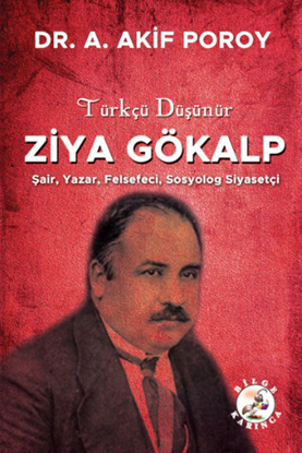 Türkçü Düşünür Ziya Gökalp