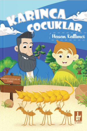 Karınca Çocuklar